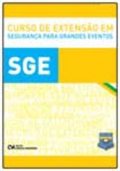 Livro Curso De Extensão Em Segurança Para Grandes Eventos