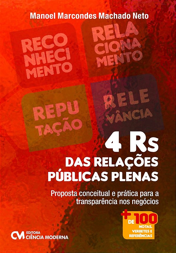 Livro 4 Rs Das Relações Públicas Plenas - Proposta Concei...