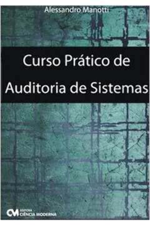 Livro Curso Pratico - Auditoria De Sistemas - 02Ed/21 - C...