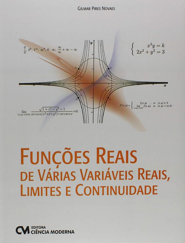 Livro Funções Reais De Várias Variáveis Reais, Limites E Contin...