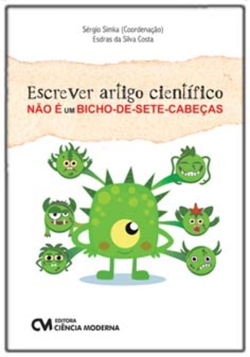 Livro Escrever Artigo Científico Não É Bicho-De-Sete-Cabe...