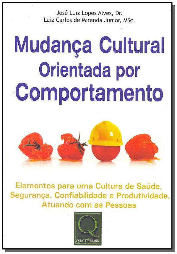 Livro Mudança Cultural Orientada Por Comportamento