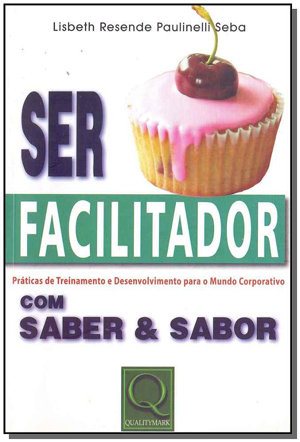 Livro Ser Facilitador