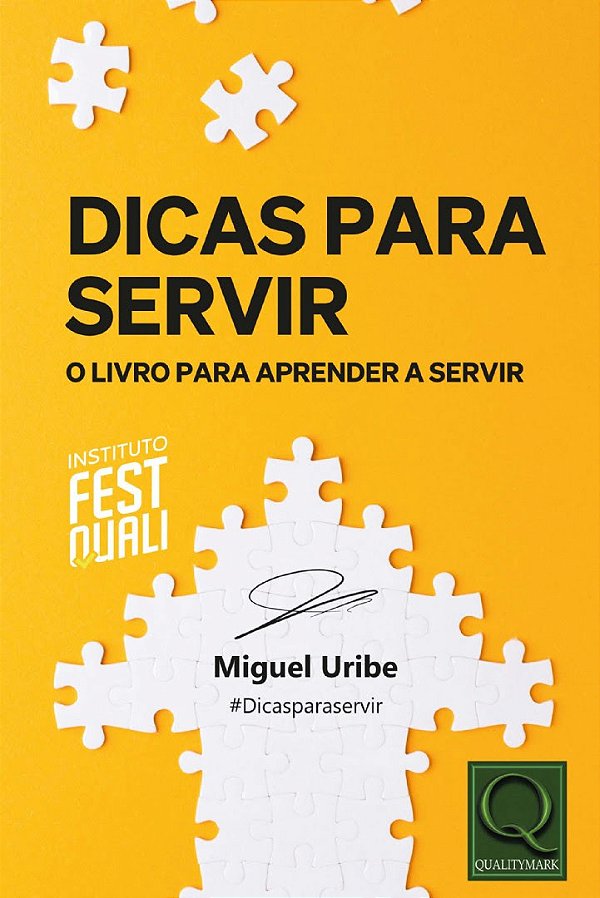 Livro Dicas Para Servir - O Livro Para Aprender A Servir