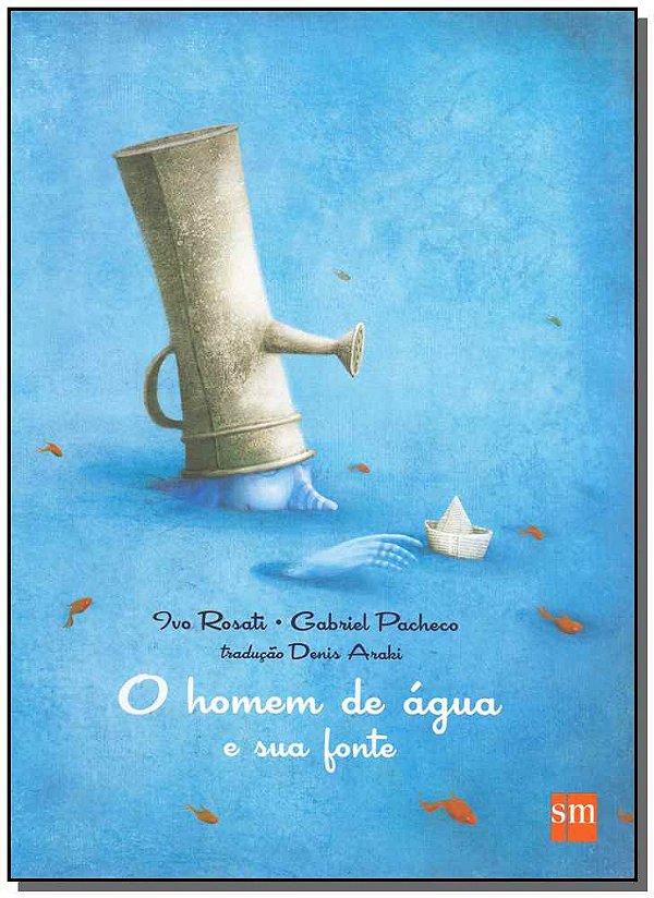 Livro O Homem De Água E Sua Fonte