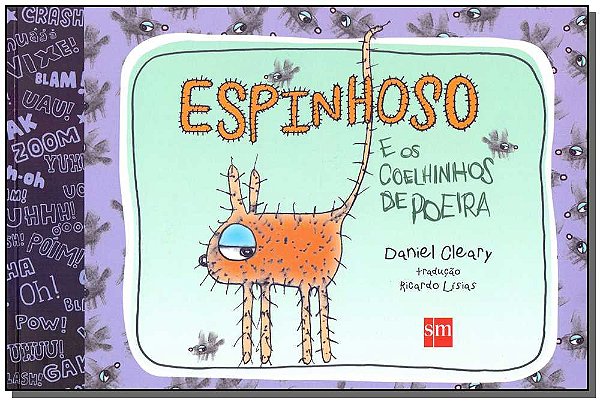 Livro Espinhos E Os Coelhinhos De Poeira