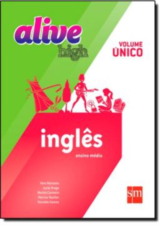 Livro Alive High - Inglês - Ensino Médio - Vol. Único - 0...