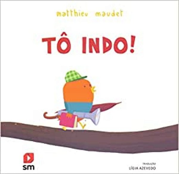 Livro Tô Indo!