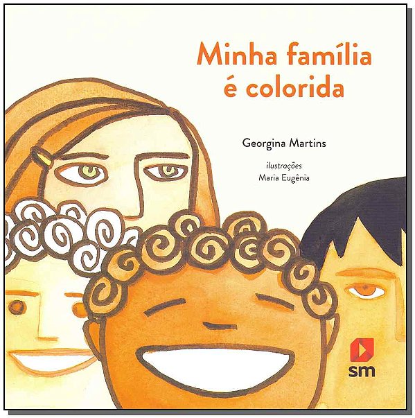 Livro Minha Família É Colorida - 02Ed/15