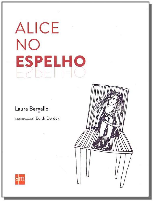 Livro Alice No Espelho - 02Ed/15