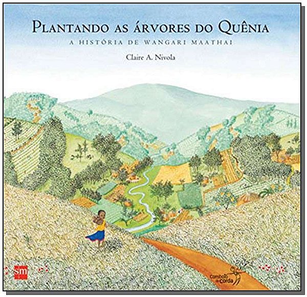 Livro Plantando As Árvores Do Quênia - 02Ed/15