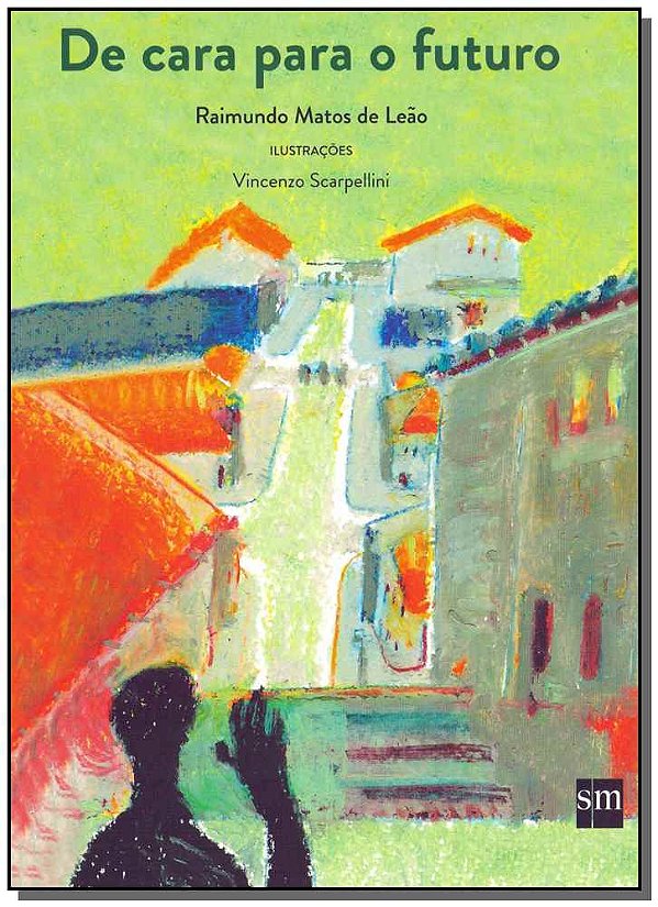 Livro De Cara Para O Futuro - 02Ed/16