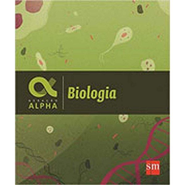 Livro Geração Alpha - Biologia - 01Ed/17