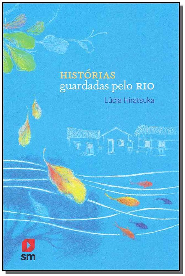Livro História Guardadas Pelo Rio