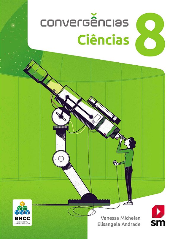 Livro Convergências Ciências 8  Ed 2019 - Bncc
