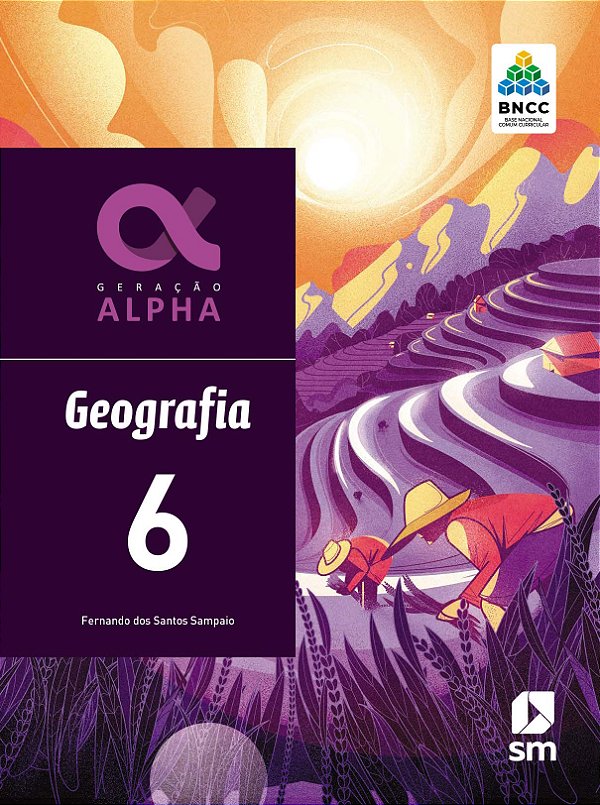 Livro Geração Alpha Geografia 6  Ed 2019 - Bncc