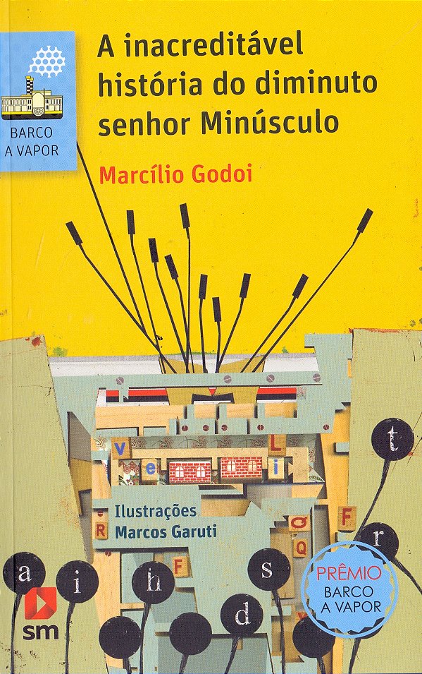 Livro Inacreditavel Historia Do Dim. Senhor Minusculo