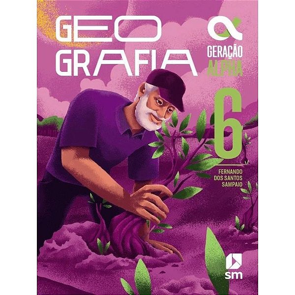 Livro Geração Alpha Geografia 6° Ano