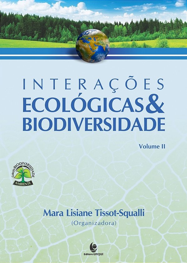 Livro Interaçoes Ecologicas E Biodiversidade - Volume Ii