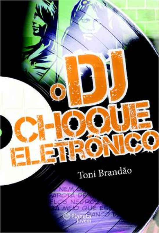 Livro O Dj - Choque Eletronico