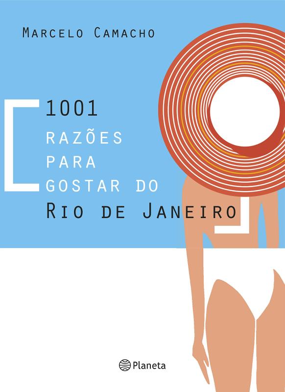 Livro 1001 razões para gostar do Rio de Janeiro