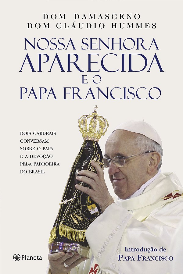 Livro Nossa Senhora Aparecida e o Papa Francisco
