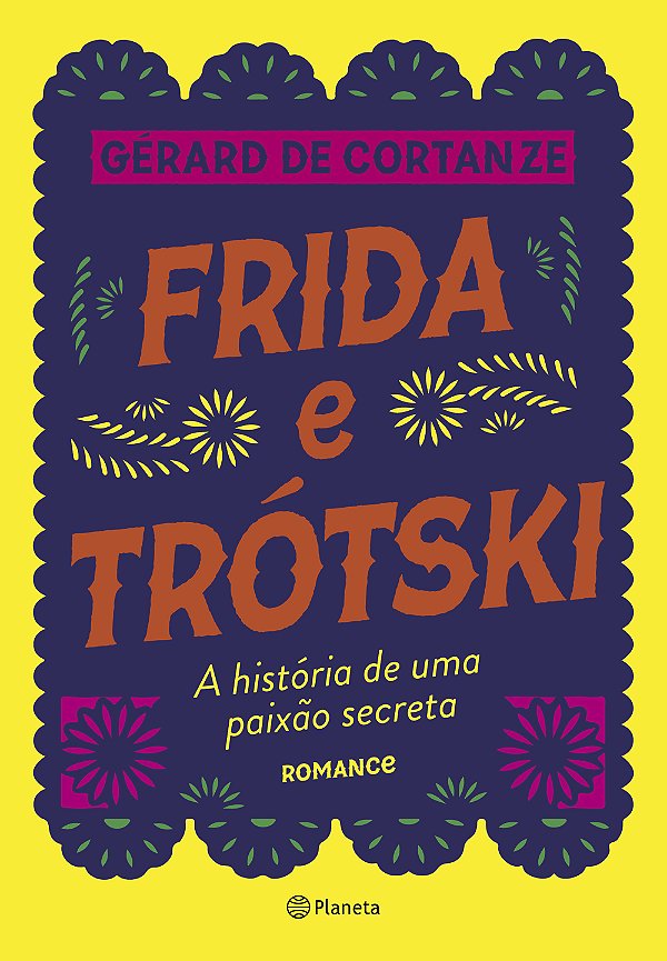 Livro Frida Trótski: A história de uma paixão secreta - R...