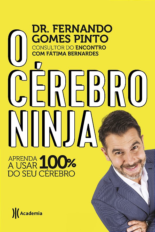 Livro O cérebro ninja: Aprenda a usar 100% do seu cérebro