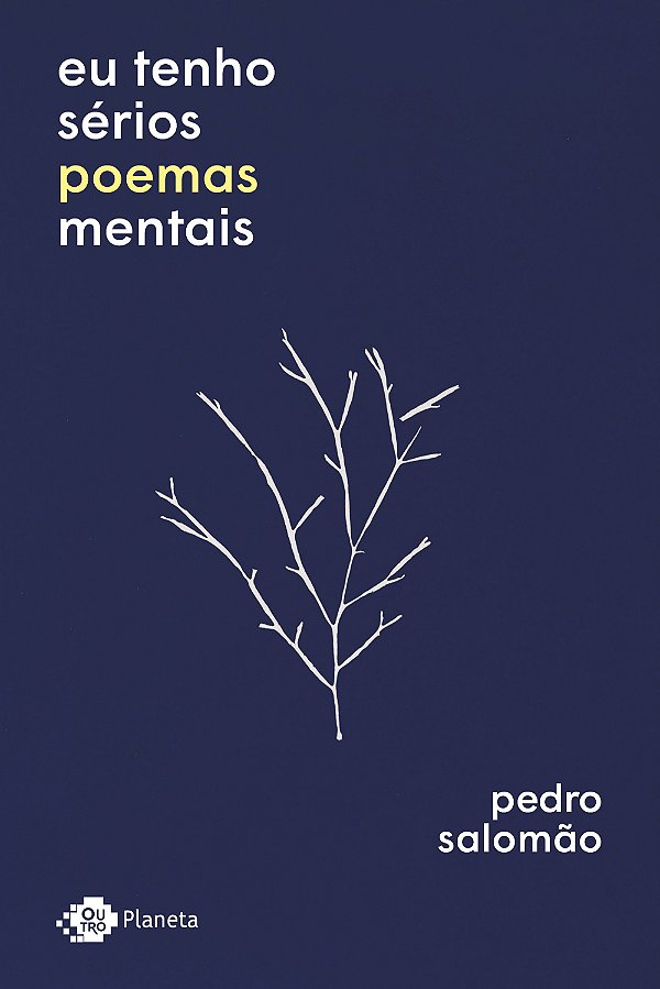 Livro Eu tenho sérios poemas mentais