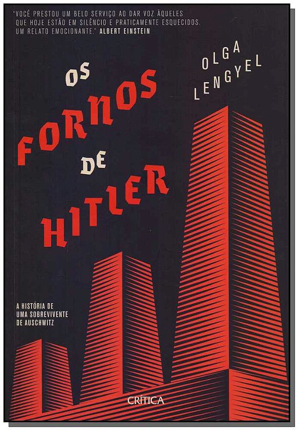 Livro Os fornos de Hitler: A história de uma sobrevivente...