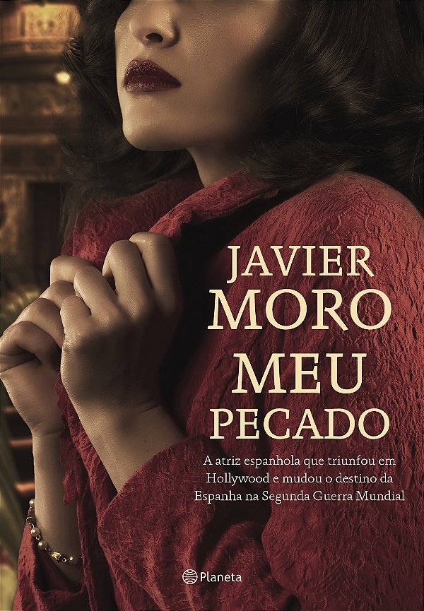 Livro Meu pecado: A atriz espanhola que triunfou em holly...