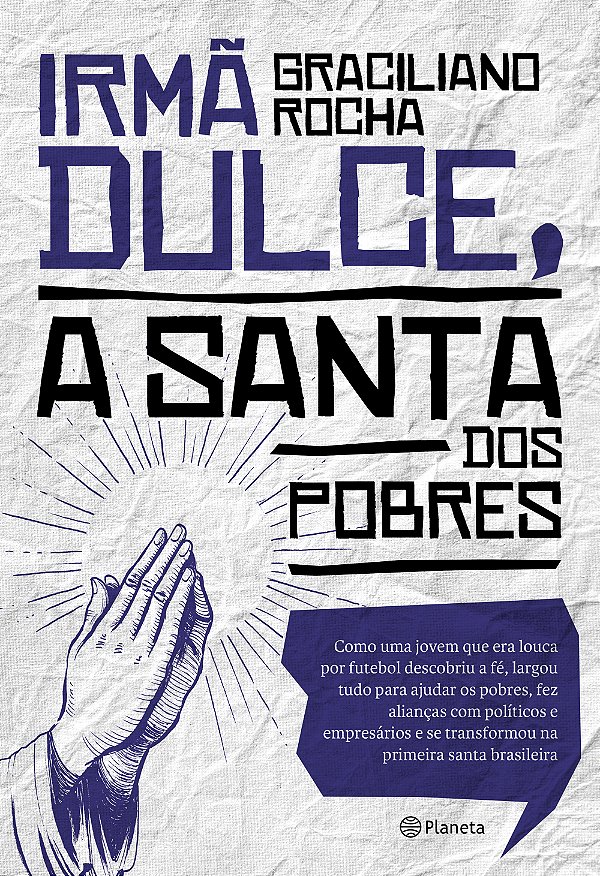 Livro Irmã Dulce, a santa dos pobres