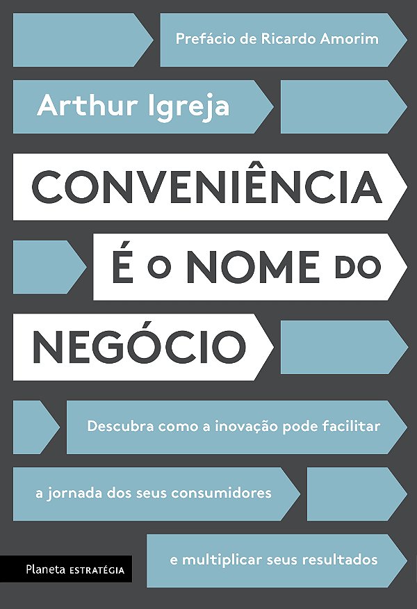 Livro Conveniência é o nome do negócio: Descubra como a i...
