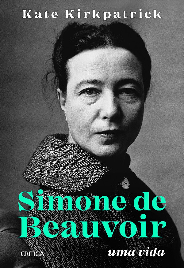 Livro Simone de Beauvoir: Uma vida