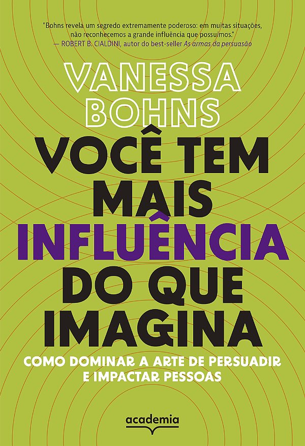 Livro Você tem mais influência do que imagina: Como domin...