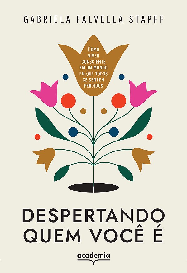 Livro Despertando quem você é: Reconecte-se com a sua ess...