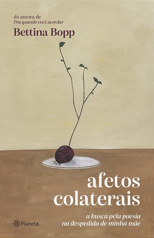 Livro Afetos Colaterais - A Busca Pela Poesia Na Despedid...