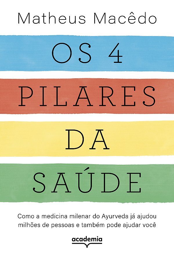 Livro Os 4 Pilares Da Saúde