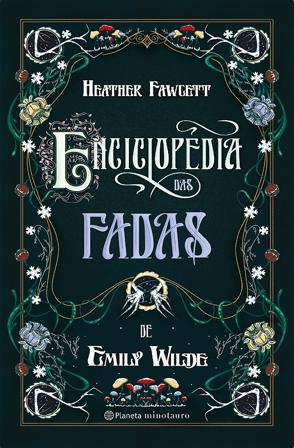 Livro Enciclopédia Das Fadas De Emily Wilde