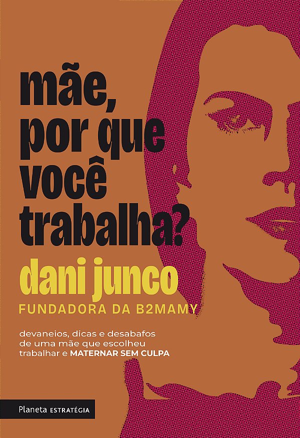 Livro Mãe, Porque Você Trabalha?