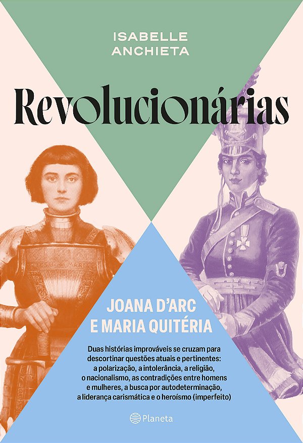 Livro Revolucionárias: Joana D'Arc e Maria Quitéria