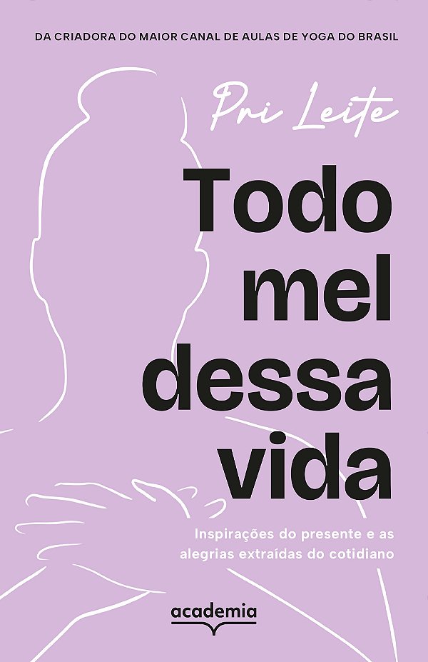 Livro Todo mel dessa vida