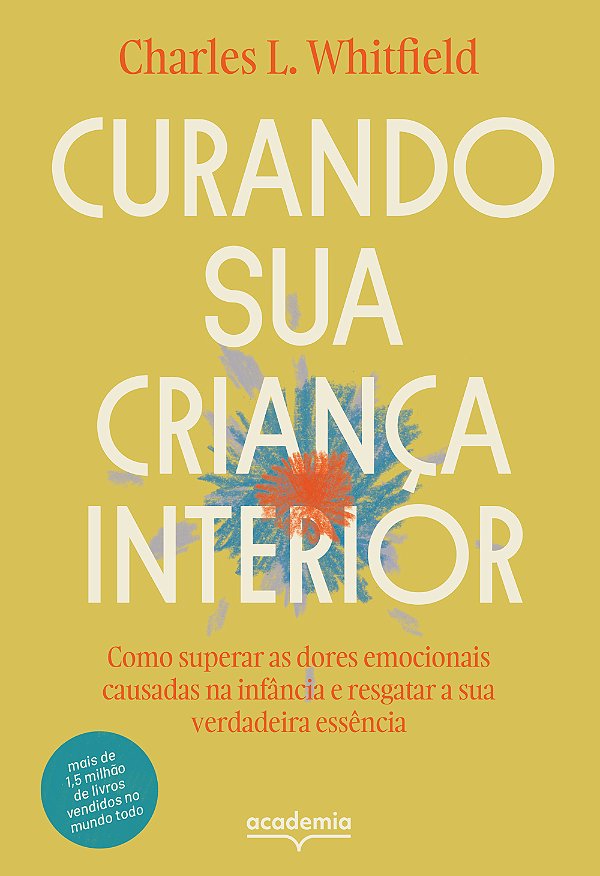 Livro Curando sua criança interior