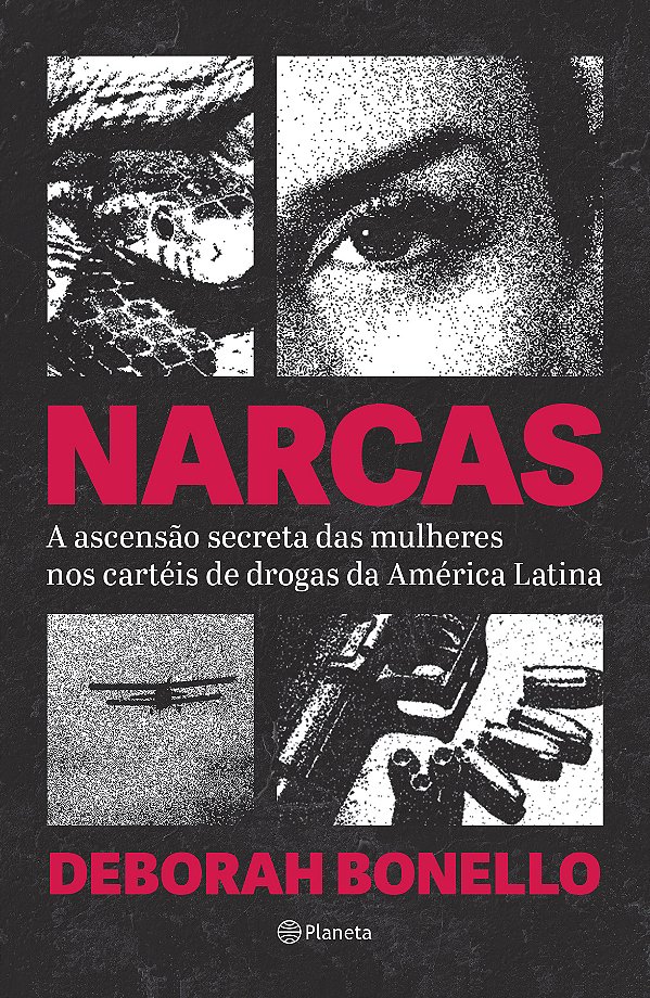 Livro Narcas: A ascenção secreta das mulheres nos cartéis...