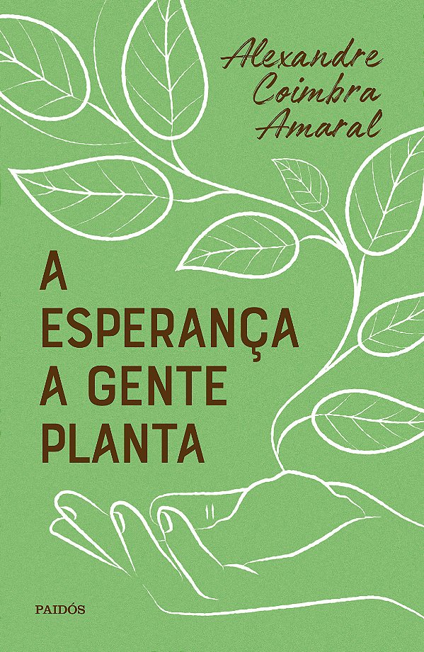 Livro A esperança a gente planta