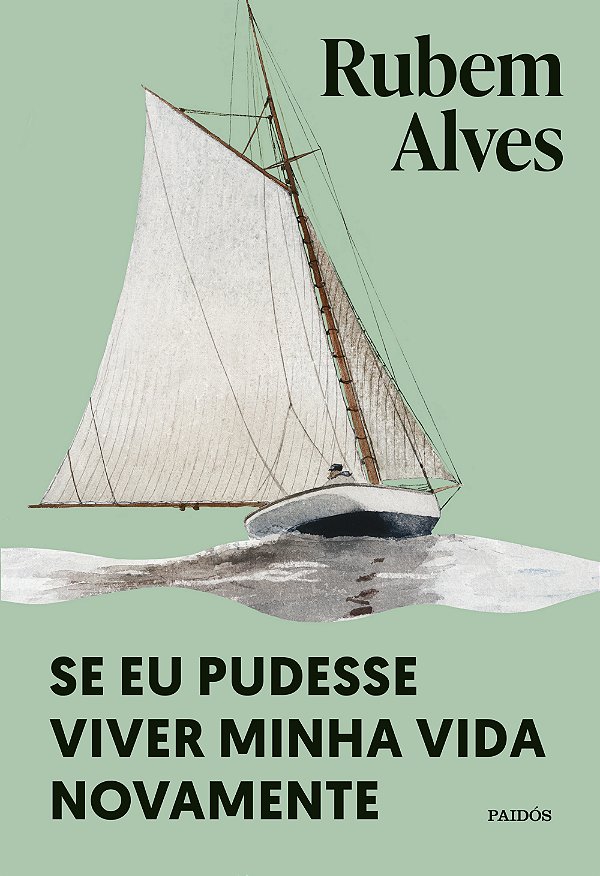 Livro Se eu pudesse viver minha vida novamente: nova ediç...