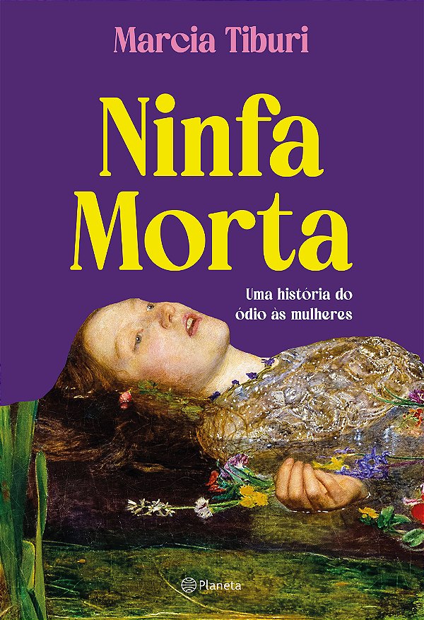 Livro Ninfa morta: uma história do ódio às mulheres