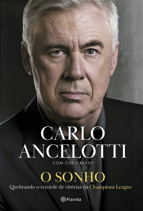 Livro O sonho: quebrando o recorde de vitórias da champions lea...