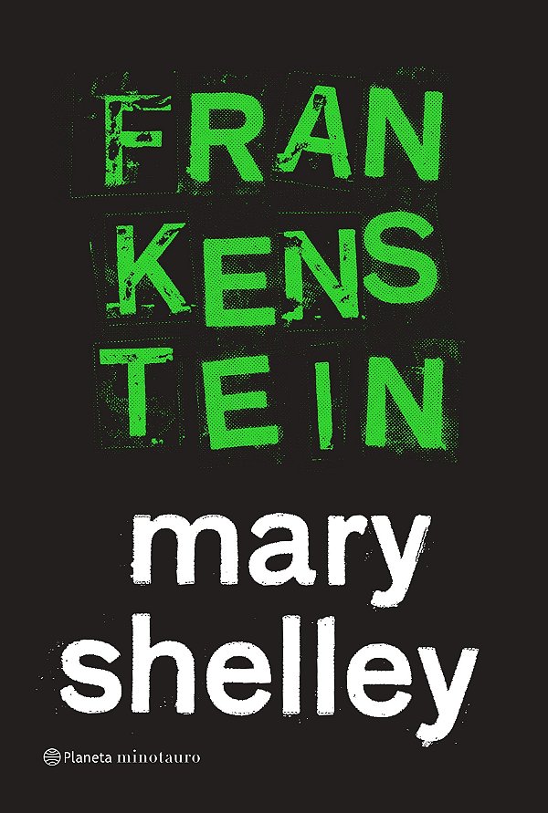 Livro Frankenstein, ou o prometeu moderno: o livro que inspirou...