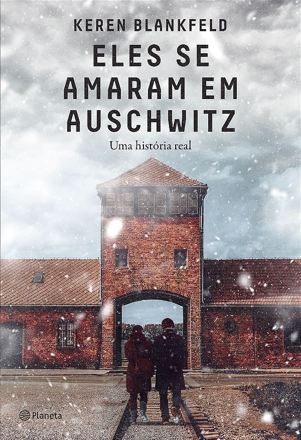 Livro Eles se amaram em auschwitz